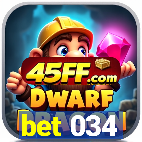 bet 034